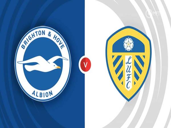 Nhận định kết quả Brighton vs Leeds United, 21h00 ngày 27/08