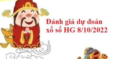 Đánh giá dự đoán xổ số Hậu Giang 8/10/2022