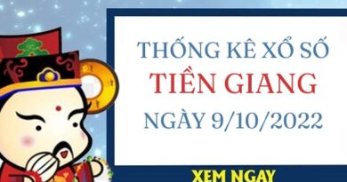 Thống kê xổ số Tiền Giang ngày 9/10/2022 chủ nhật hôm nay