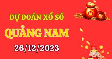 Dự đoán XSQNM 26/12/2023