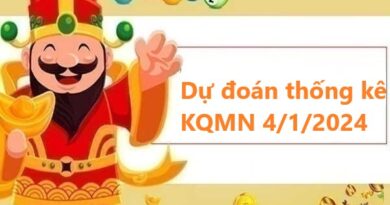 Dự đoán thống kê KQMN 4/1/2024