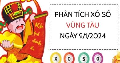 Phân tích xổ số Vũng Tàu ngày 9/1/2024 hôm nay thứ 3