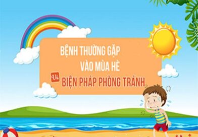 Những bệnh thường gặp vào mùa hè và cách phòng tránh