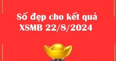 Số đẹp cho kết quả xổ số miền Bắc 22/8/2024