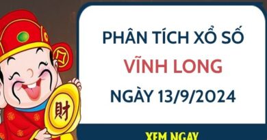 Phân tích xổ số Vĩnh Long ngày 13/9/2024 chọn số sinh sôi tài lộc