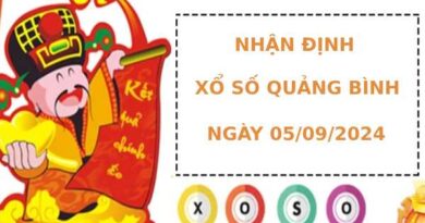 Dự đoán XSQB 5/9/2024 hôm nay thứ 5 chính xác