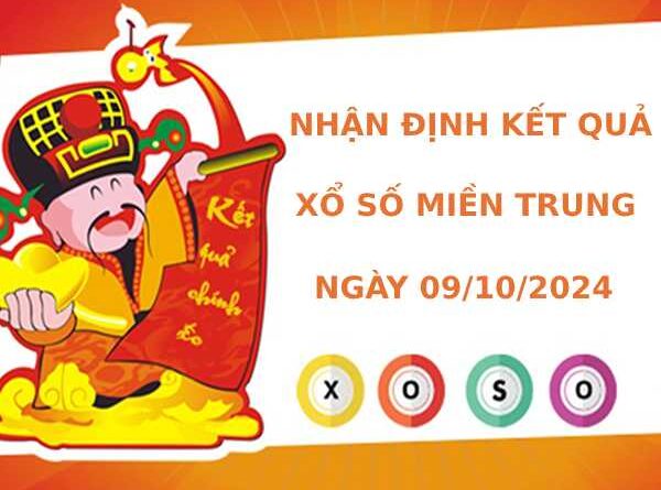 Nhận định kết quả XSMT 9/10/2024 hôm nay may mắn