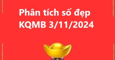 Phân tích số đẹp KQMB 3/11/2024 hôm nay