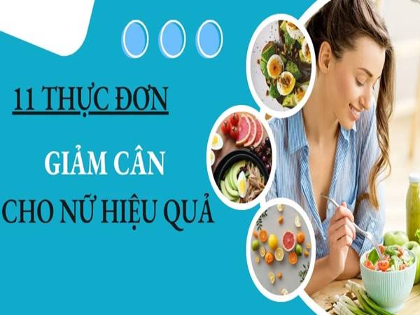 Thực hiện thực đơn giảm cân cho nữ hiệu quả lâu dài